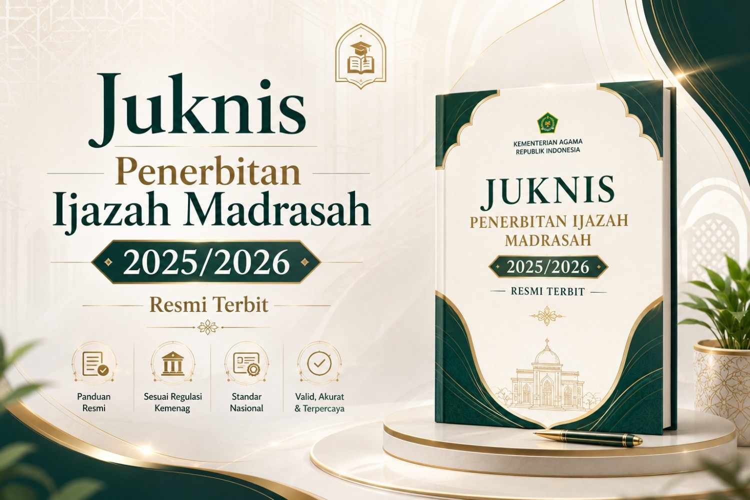 Juknis Penerbitan Ijazah Madrasah 2025/2026 Resmi Terbit