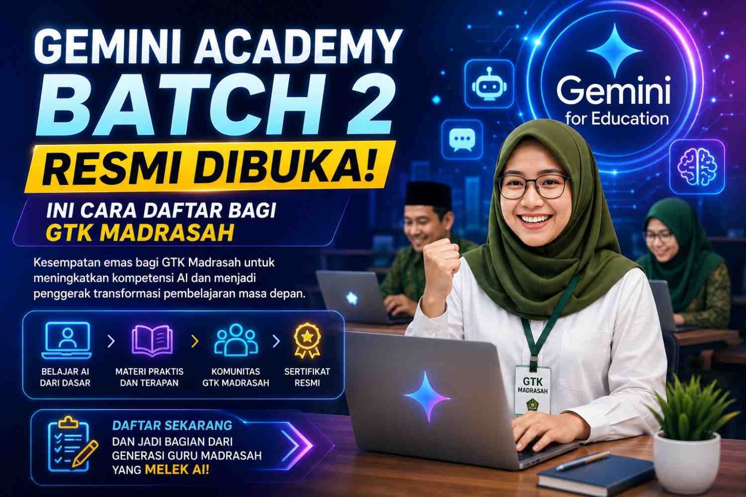 Gemini Academy Batch 2 Resmi Dibuka, Ini Cara Daftar bagi GTK Madrasah